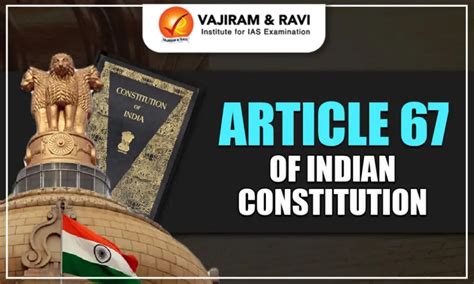 Article 67 of Indian Constitution, Vice President’s Tenure, Removal