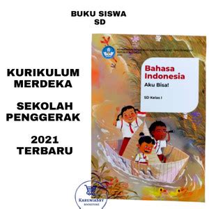 Jual Buku Bahasa Indonesia Kelas 1 SD Kurikulum Merdeka Revisi 2021 ...