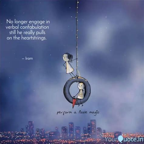 No longer engage in verb... | Quotes & Writings by Iram Malik | YourQuote
