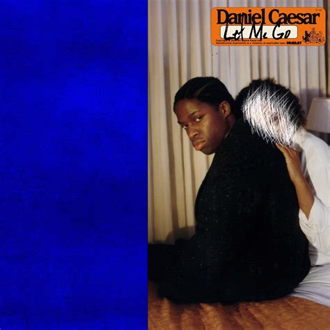 Daniel Cesar Drops "Let Me Go" - Northern Transmissions