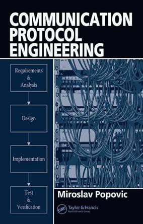 Communication Protocol Engineering : Popovic, Miroslav: Amazon.in: Books