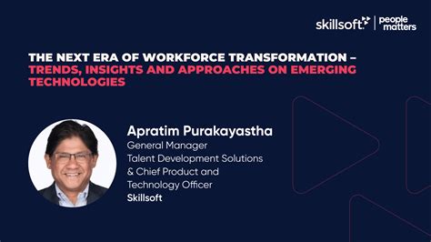 Video: Skillsoft's Apratim on The Next Era of Workforce Transformation