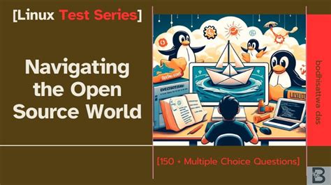 Linux Test Series : Navigating the Open Source World | RoyalBosS