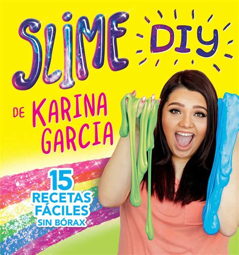 Slime DIY de Karina Garcia (Spanish Edition) | Book by Karina Garcia ...