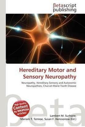 Hereditary Motor and Sensory Neuropathy: Buy Hereditary Motor and ...