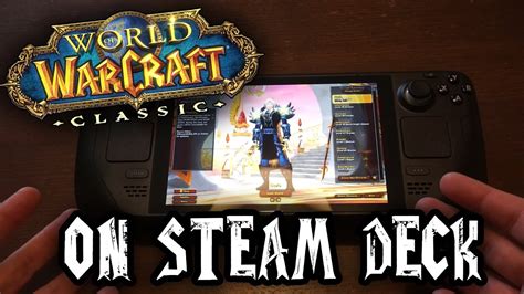World of Warcraft Classic running on the Steam Deck - YouTube