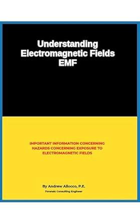 Understanding Electromagnetic Fields - EMF eBook : Allocco, Andrew ...