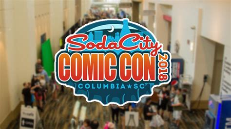 Soda City Comic-Con 2018 in Columbia: What You Need to Know | wltx.com