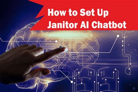 How To Set Up Janitor AI Chatbot: An Extensive Guide - AiTechtonic