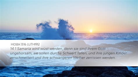 Hosea 13:16 LUTH1912 Desktop Wallpaper - 14:1 Samaria wird wüst werden ...