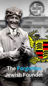 The Forgotten Jewish Founder of Porsche
