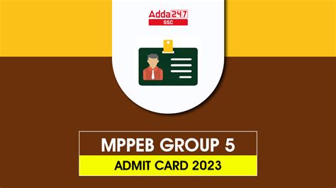 MPPEB Group 5 Admit Card 2023 Out, Download Hall Ticket Link