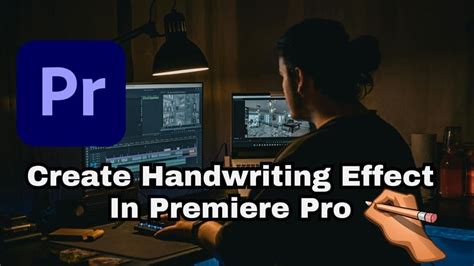 Premiere Pro Handwriting Effect Tutorial: Make Text Write Itself On Screen