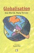 Buy Globalisation: One World, Many Voices Book Online at Low Prices in ...
