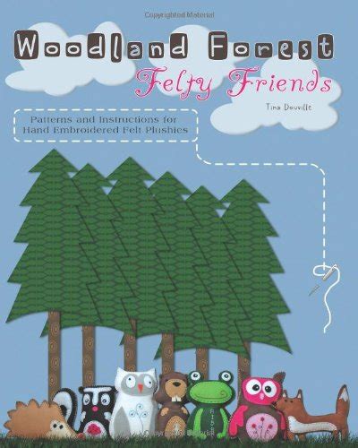 Buy Woodland Forest Felty Friends: Patterns and Instructions for Hand ...