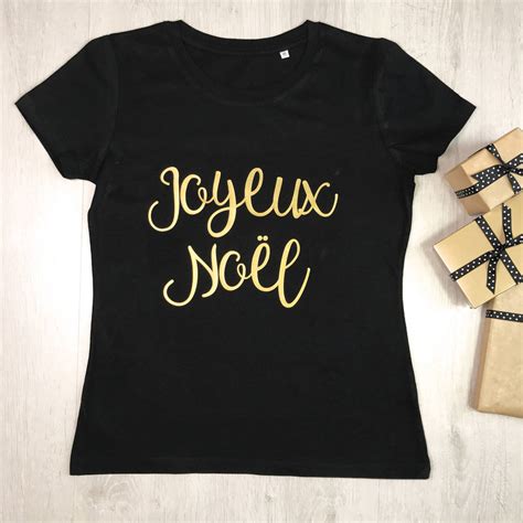 Joyeux Noel Gold Womens Christmas T Shirt By Lovetree Design ...