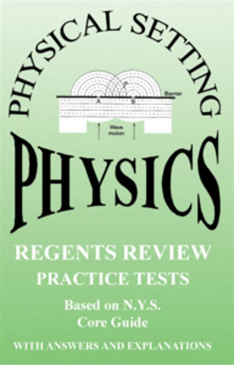 Physical Setting Physics Regents Practice Tests | Topical Review Book ...
