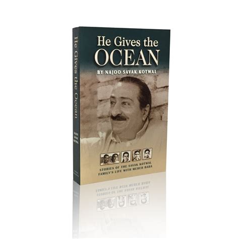 He Gives the OCEAN By Najoo Savak Kotwal -Stories of the Savak Kotwal ...