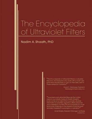 Encyclopedia of Ultraviolet Filters: 1 : Nadim A. Shaath PhD: Amazon.in ...