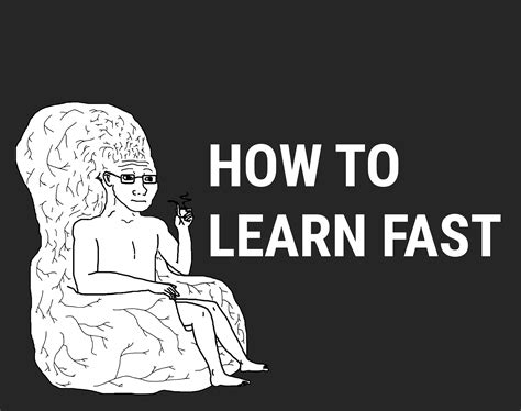 Image result for How to Learn Very Fast