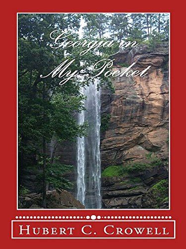 Georgia in My Pocket eBook : Crowell, Hubert: Amazon.in: Kindle Store