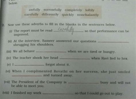 adverbs to fill in the blanks in the sentence below. Please answer fast ...