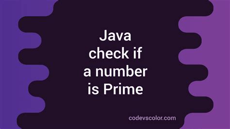 Image result for Write a Program to Check Prime Number in Java