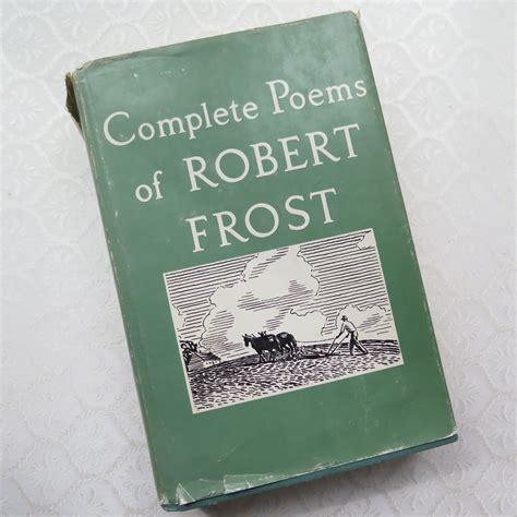 Robert Frost Books Of Poetry : Robert Frost Signed First Edition ...