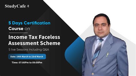 Join 5 Days Refresher Certification Course on Income Tax Faceless ...