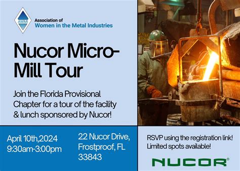 WAITLIST ONLY! AWMI Florida Provisional Chapter - Tour of Nucor Steel ...