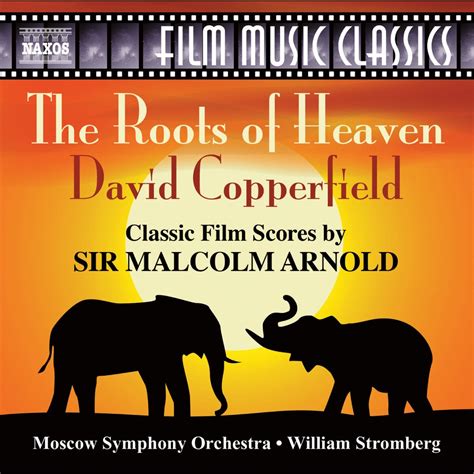 ‎The Roots of Heaven & David Copperfield (Original Scores) - Album by ...