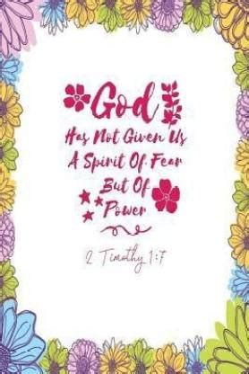God Has Not Given Us a Spirit of Fear, But of Power: Buy God Has Not ...