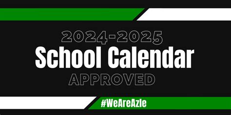 2024-2025 School Calendar Approved | Azle ISD