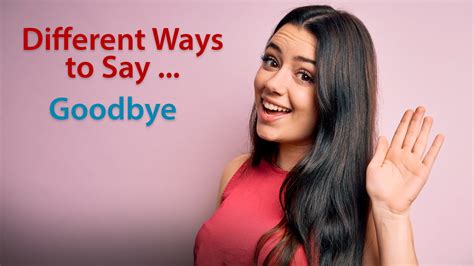 Different Ways to Say "Goodbye" - Study English with Us