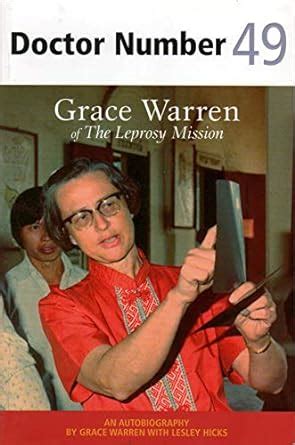 Doctor Number 49: Grace Warren of The Leprosy Mission eBook : Warren ...