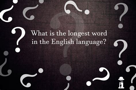 What is the longest word in English language? | Today School