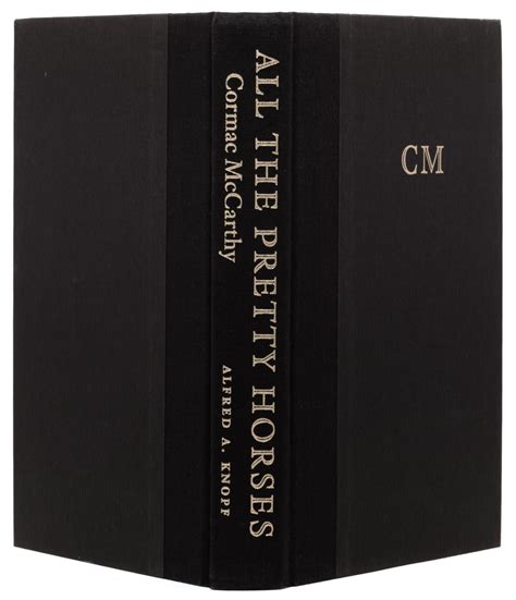 The Border Trilogy: All the Pretty Horses, The Crossing, [and] Cities ...