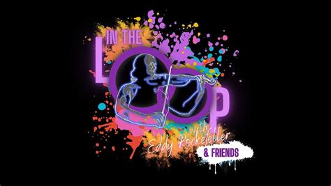 Weird Wednesdays Presents: In the Loop with Eddy Rockefeller & Friends ...