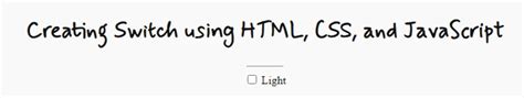 Image result for HTML CSS and JavaScript Projects Swich On Off with Code