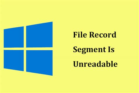 Image result for File Record Segment Unreadable