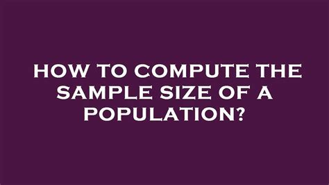 Image result for Compute Sample Population