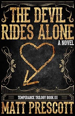 The Devil Rides Alone (Temperance Trilogy Book 3) eBook : Prescott ...