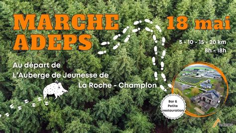 Marche Adeps au départ de lAuberge de Jeunesse de La Roche-Champlon ...