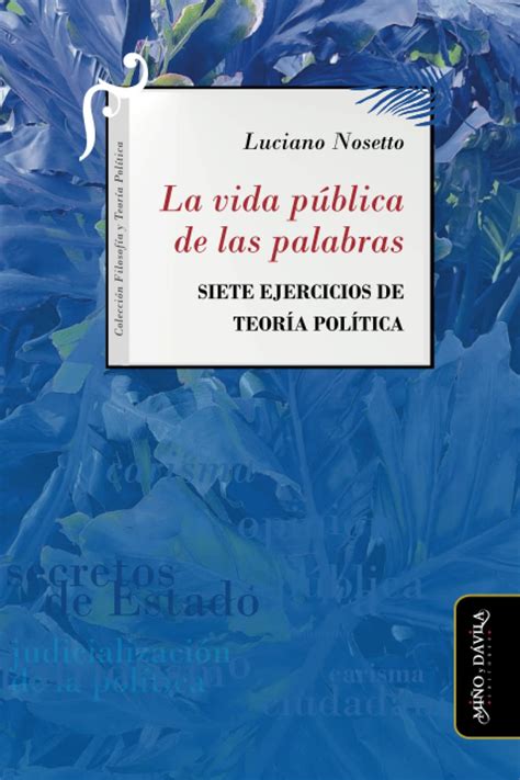 Buy La vida pública de las palabras: Siete ejercicios de Teoría ...