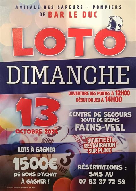 Loto des sapeurs pompiers de Bar-Le-Duc, Route de Reims, Fains, 13 ...