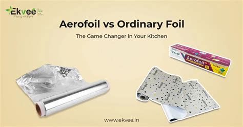 Aerofoil vs Ordinary Foil: The Game Changer in Your Kitchen – Ekvee