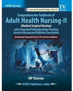 Comprehensive Textbook of Adult Health Nursing-II (Medical Surgical ...