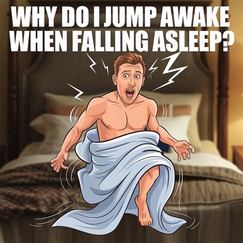 Why Do I Jerk Awake When Falling Asleep? Causes & How to Stop It - Sleep Ocean