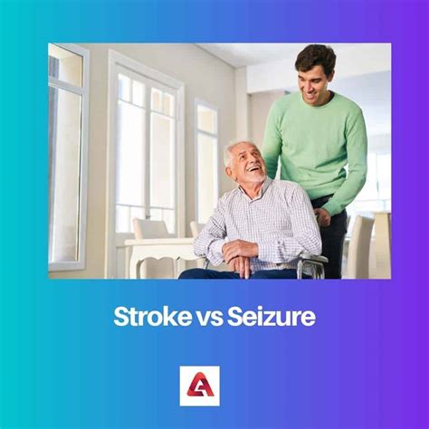 a Stroke vs a Seizure: Difference and Comparison