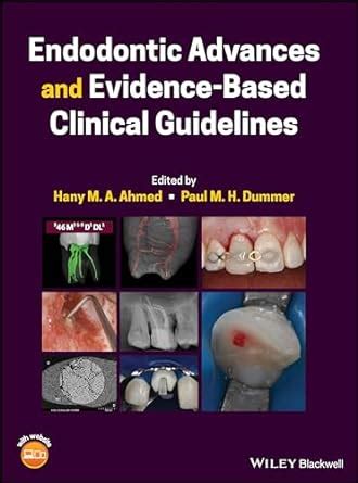 Buy ENDODONTIC ADVANCES AND EVIDENCE BASED CLINICAL GUIDELINES (HB 2022 ...